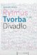 Rytmus, tvorba, divadlo - II. díl