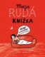 Moje rudá knížka - Hravě a nevážně o menstruaci