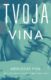 Tvoja vina (e-kniha)