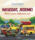 Nasedat, jedeme! (e-kniha)