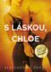 S láskou, Chloe