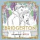 Bridgerton: The Official Colouring Book