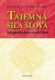 Tajemná síla slova