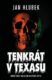 Tenkrát v Texasu