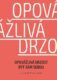 Opovážlivá drzost být sám sebou