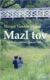 Mazl tov: Má léta u ortodoxní židovské rodiny (e-kniha)