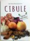 Cibule - Babiččina přírodní lékárna