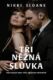Tři něžná slůvka (e-kniha)