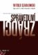 Spravedliví zrádci - Sousedé z Volyně