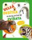 Velká desítka Nejnebezpečnější zvířata