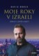 Moje roky v Izraeli - Jarmulky, surfaři a rakety