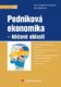 Podniková ekonomika Klíčové oblasti