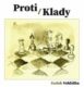 Proti/Klady