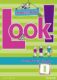 Look! 1 Students´ Book