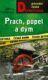 Prach, popel a dým