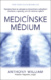 Medicínske médium