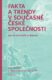 Fakta a trendy v současné české společnosti (e-kniha)