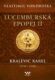 ﻿Lucemburská epopej II - Kralevic Karel (e-kniha)