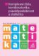Matematika Komplexní čísla, kombinatorika, pravděpodobnost a statistika