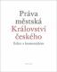 Práva městská Království českého