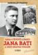 Sága o životě a smrti Jana Bati a jeho bratra Tomáše (e-kniha)