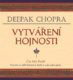 Vytváření hojnosti - Vytvořte si tolik bohatství, kolik si vaše srdce přeje (CD)