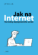Jak na Internet (komiks) (e-kniha)