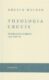 Theologia crucis - Nedokončené přednášky z let 1989-90