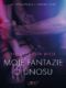 Moje fantazie o únosu – Erotická povídka (e-kniha)