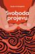 Svoboda projevu - Od Sokrata po sociální sítě