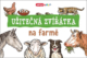 Užitečná zvířátka na farmě