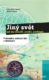 Jiný svět - jak jej odhalit, prožít, pochopit - Průvodce světem lidí s demencí