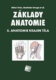 Základy anatomie. 5. Anatomie krajin těla