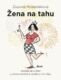 Žena na tahu (e-kniha)