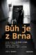 Bůh je z Brna (e-kniha)