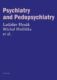 Psychiatry and Pedopsychiatry (e-kniha)