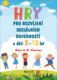 Hry pro rozvíjení sociálních dovedností