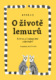 O životě lemurů