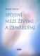 Spojení mezi živými a zemřelými