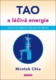 TAO a léčivá energie