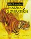 Velká obrázková knížka o zvířatech
