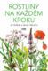 Rostliny na každém kroku