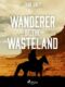 Wanderer of the Wasteland (e-kniha)