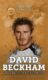 David Beckham: nesmrtelná legenda (e-kniha)