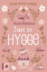 Život zn. Hygge