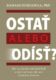 Ostať alebo odísť? (e-kniha)