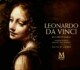 Leonardo da Vinci - Jeho život a dielo
