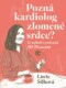 Pozná kardiolog zlomené srdce? - To nejlepší z podcastu MUDr.ování
