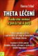 Theta léčení