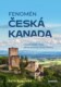 Fenomén Česká Kanada